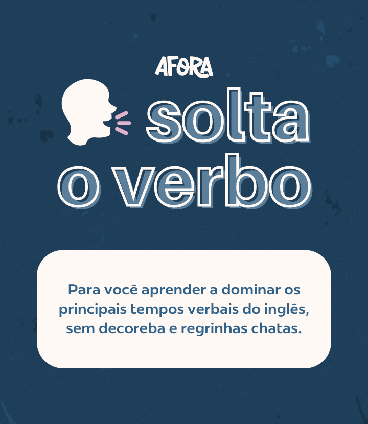 Curso de inglês - Solta o Verbo