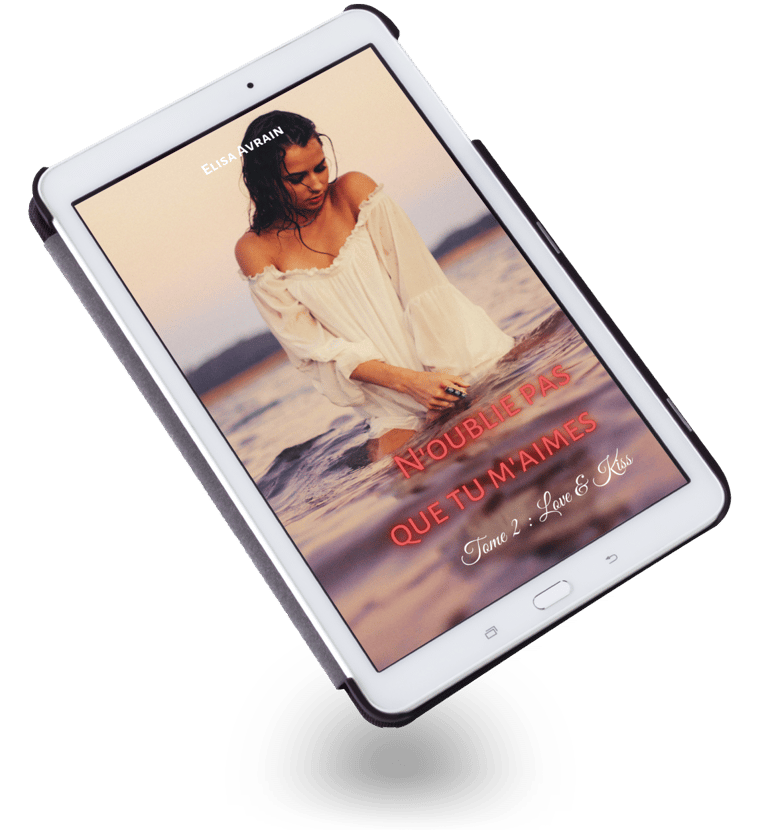 N'oublies pas que tu m'aimes tome 2 en e-book.