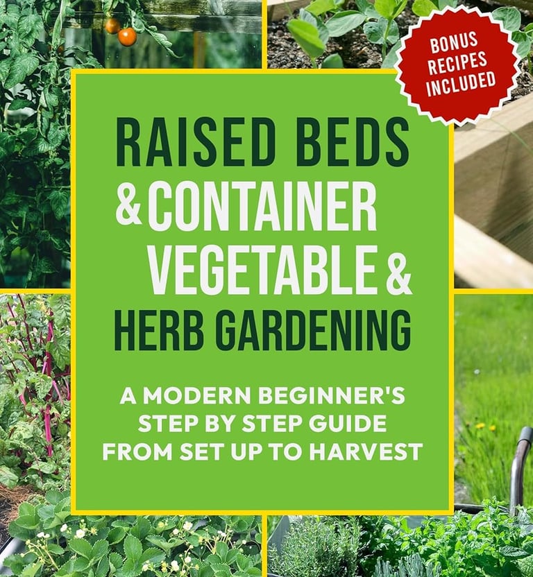 Raised Beds & Container Vegetable & Herb Gardening