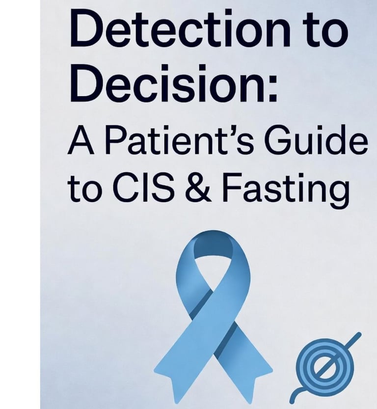 Patient-friendly guide to carcinoma in situ (CIS): early detection, diagnosis, treatment decisions,
