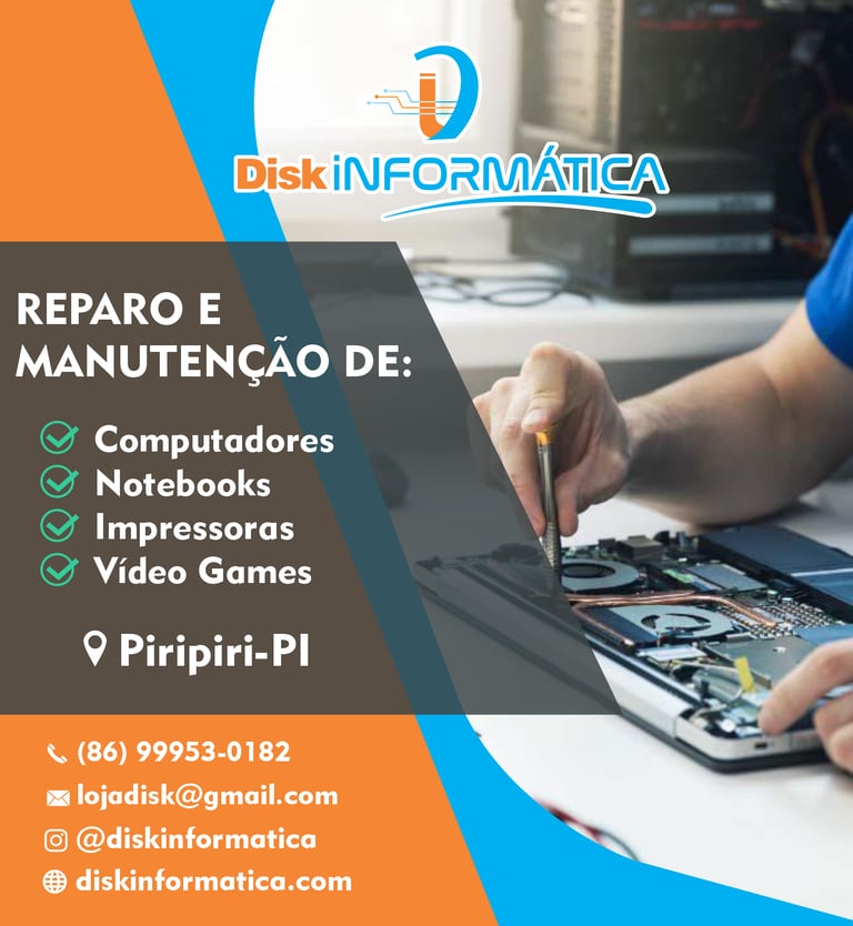 Conserto de notebook em piripiri, disk informatica
