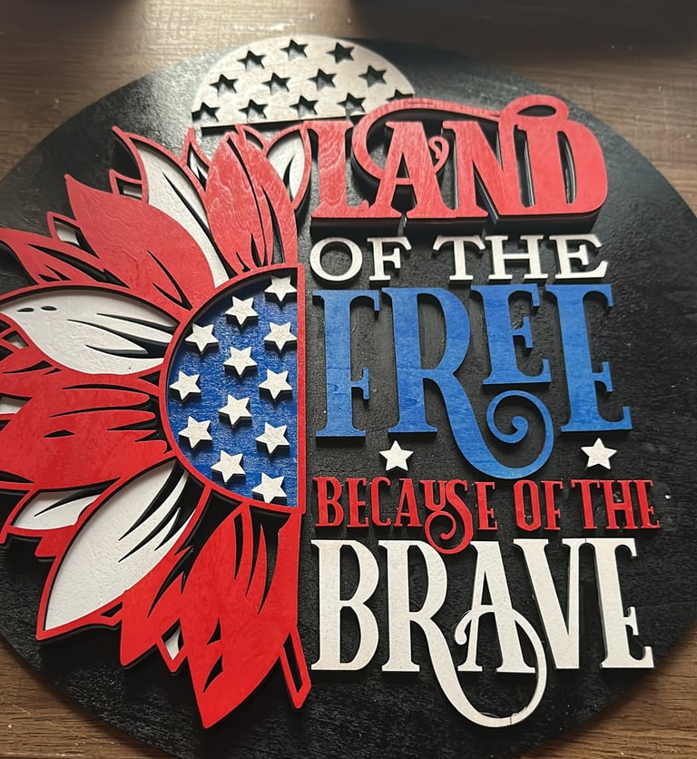 Land of the Free, Because of the Bravie