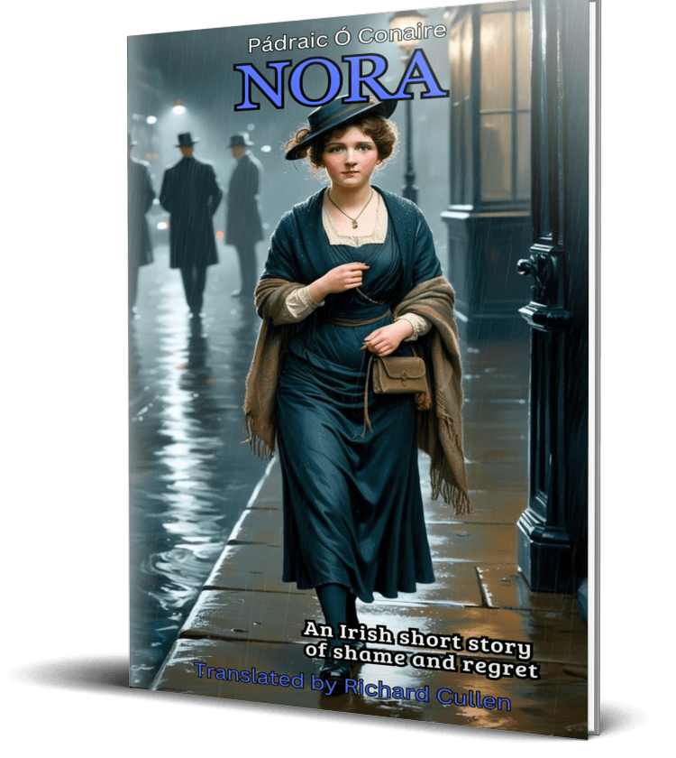 Book cover of 'Nora' by Richard Cullen, an Irish short story of Shame and Regret