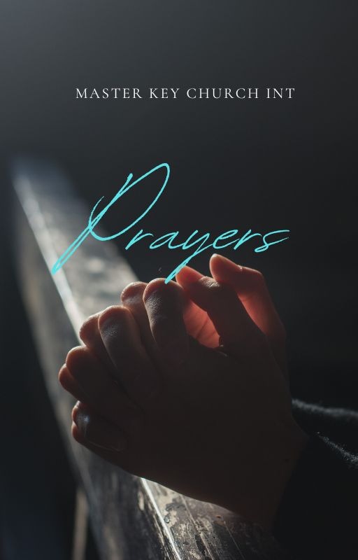 Prayers | Master Key Church International