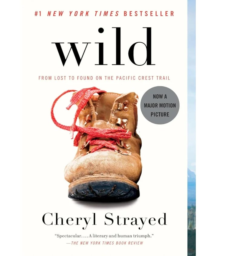 Wild- From Lost to Found on the Pacific Crest Trail