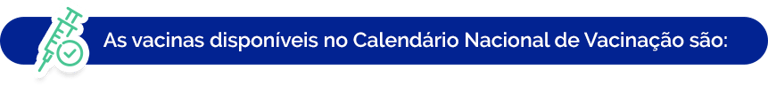 vacinas disponiveis no calendario nacional