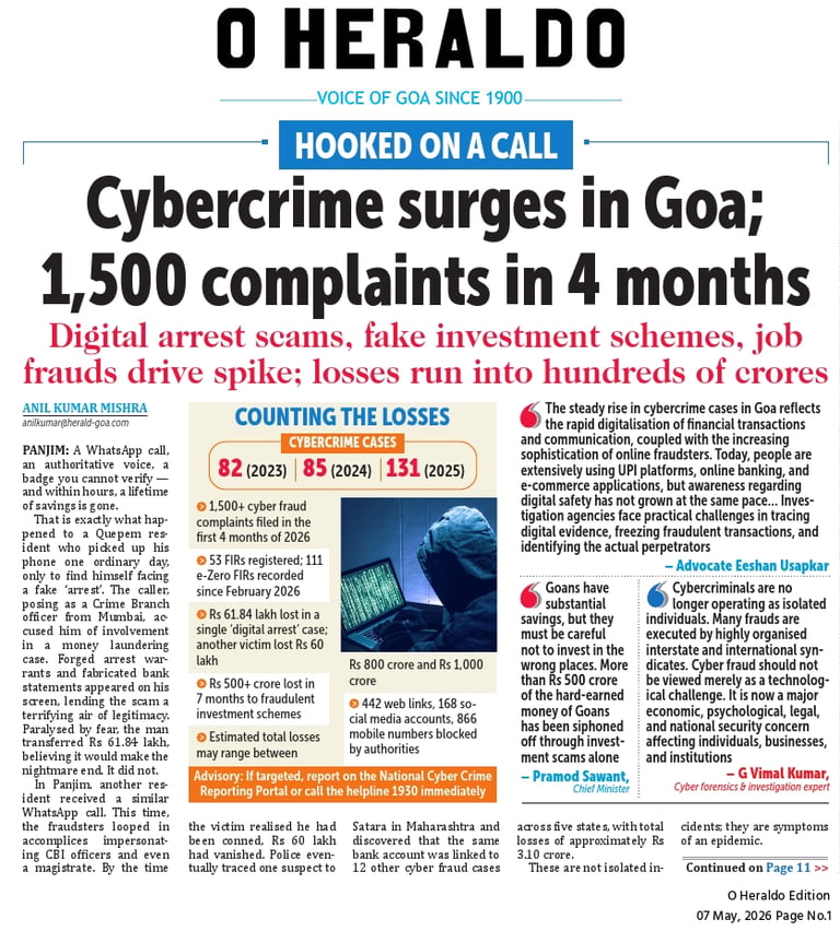 O HERALD GOA Newspaper Headline 07-05-2026 G VIMAL KUMAR CTO CYBER PRIVILEGE 8977308555 CYBERCRIME SURGE ALERT GOA