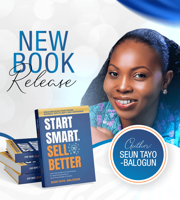 Start Smart, Sell Better, E-Commerce Business Book by Seun Tayo-Balogun