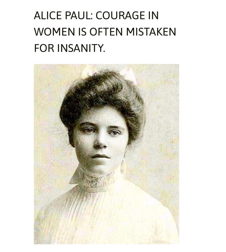 Courage in a Woman Alice Paul