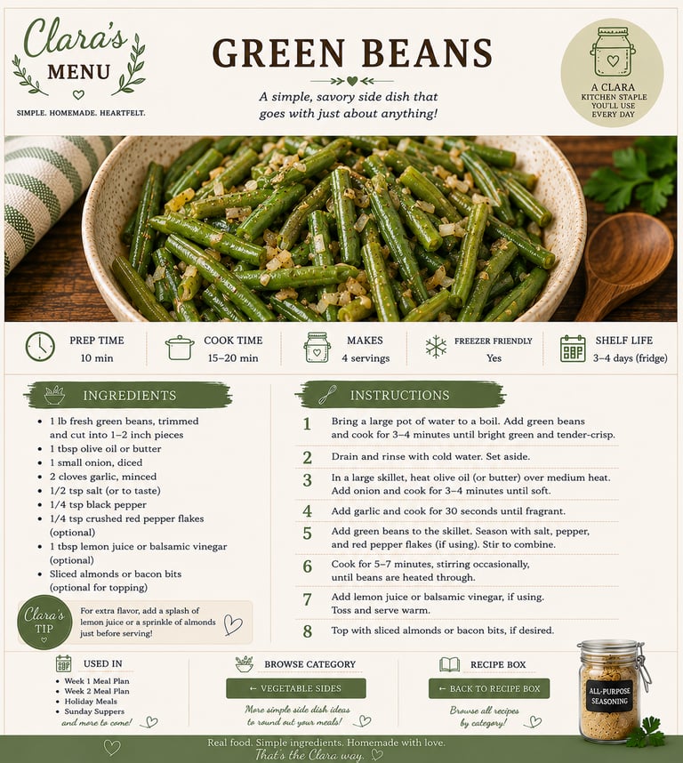 A recipe card for Clara's Green Beans featuring sautéed green beans in a bowl with ingredients and cooking instructions.