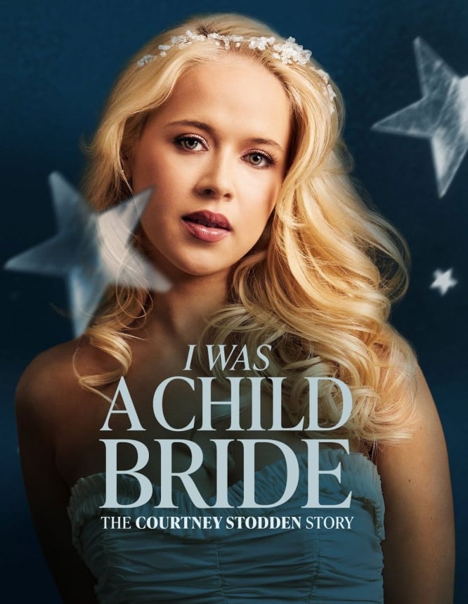 I Was a Child Bride: The Courtney Stodden Story