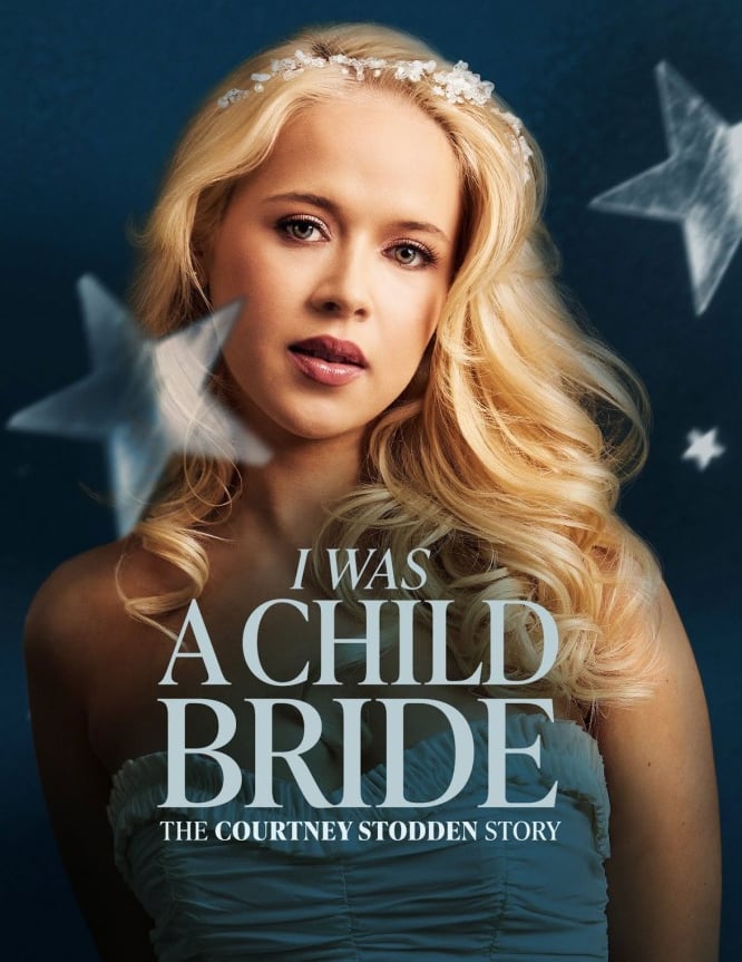 I Was a Child Bride: The Courtney Stodden Story
