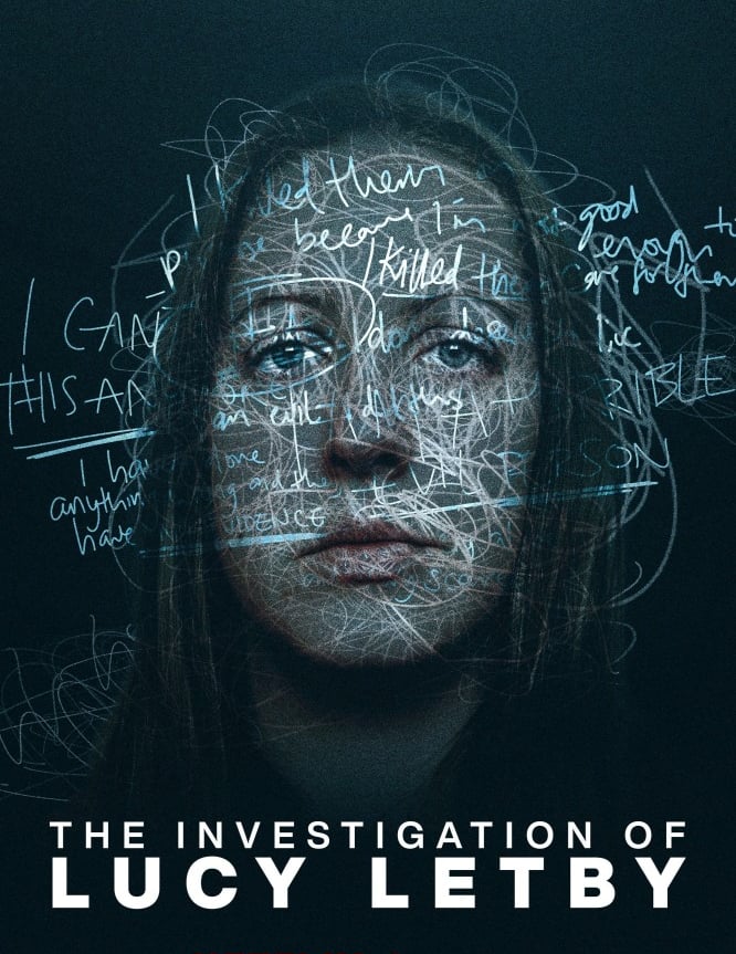 The Investigation of Lucy Letby