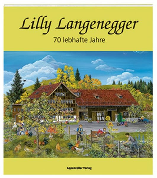 Die Biografie von Lilly Langenegger von vorne