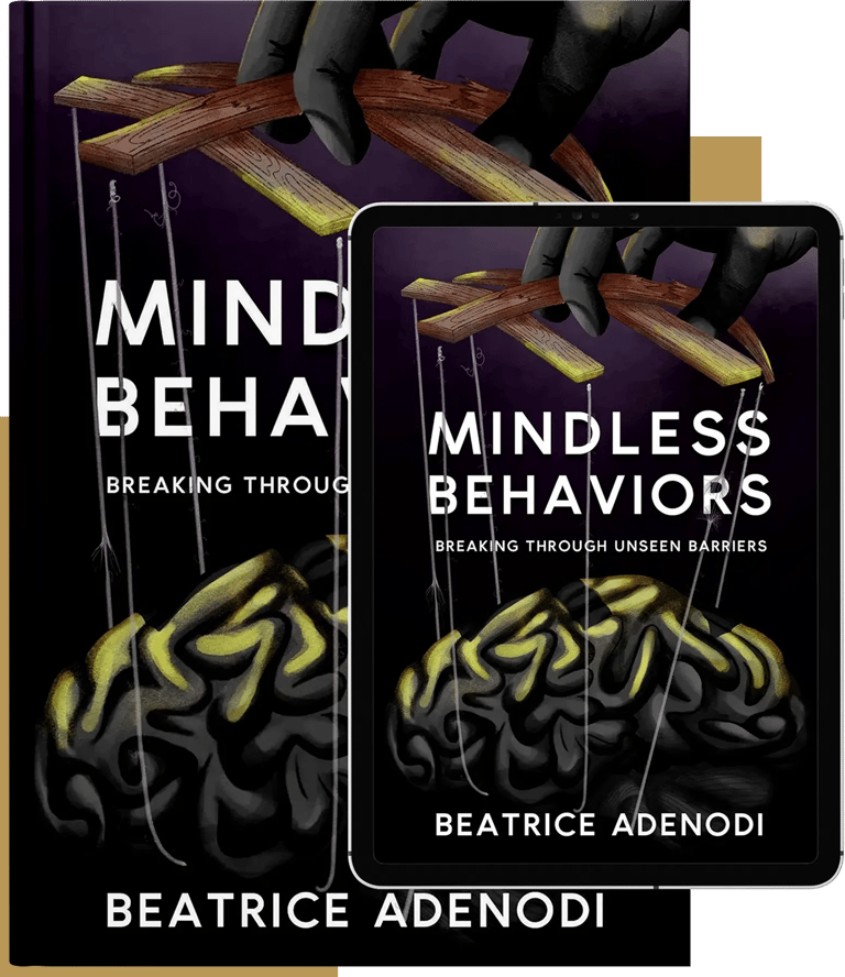 Mindless Behaviors: Breaking Through Unseen Barriers, book and audiobook