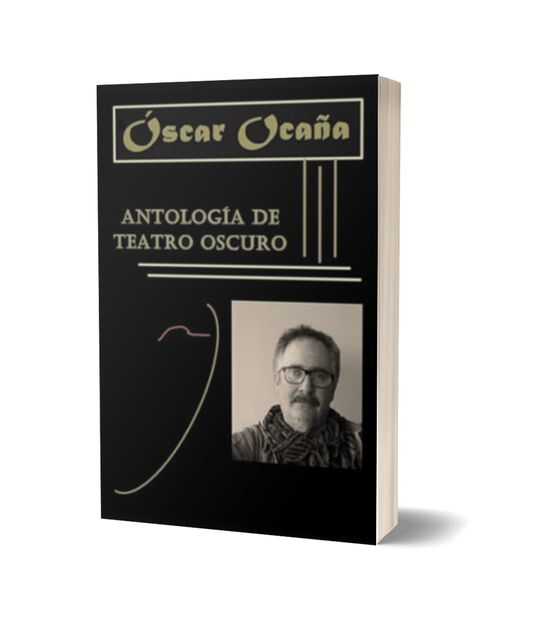 Portada del libro de textos cortos teatrales 'Anotlogía de Teatro Oscuro' de Óscar Ocaña Parrón