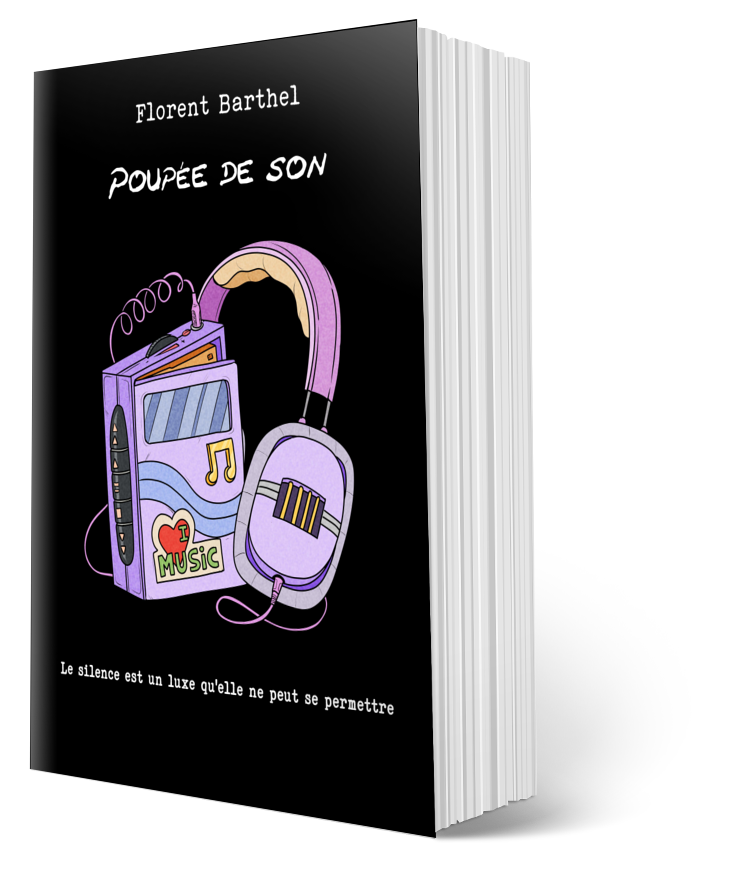 Nouveauté ! Sortie de "Poupée de son", le dernier roman de Florent Barthel