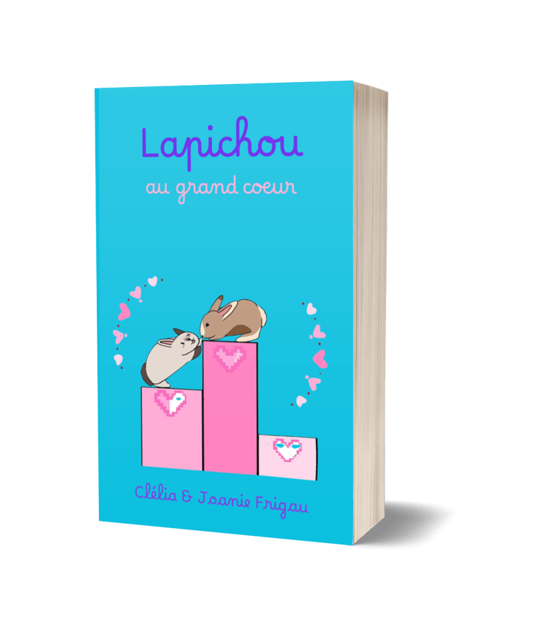 Livre broché "Lapichou au grand cœur" - Clélia et Joanie Frigau