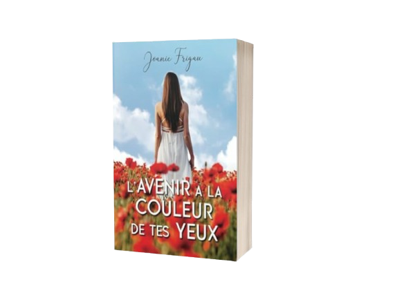 Livre broché "L'avenir a la couleur de tes yeux" - Joanie Frigau