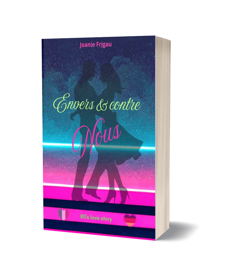 Livre broché "Envers et contre nous", de Joanie Frigau.