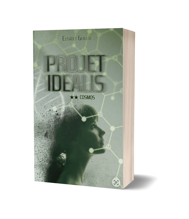 Projet Idealis tome 2 : Cosmos - Elisabet Guillot