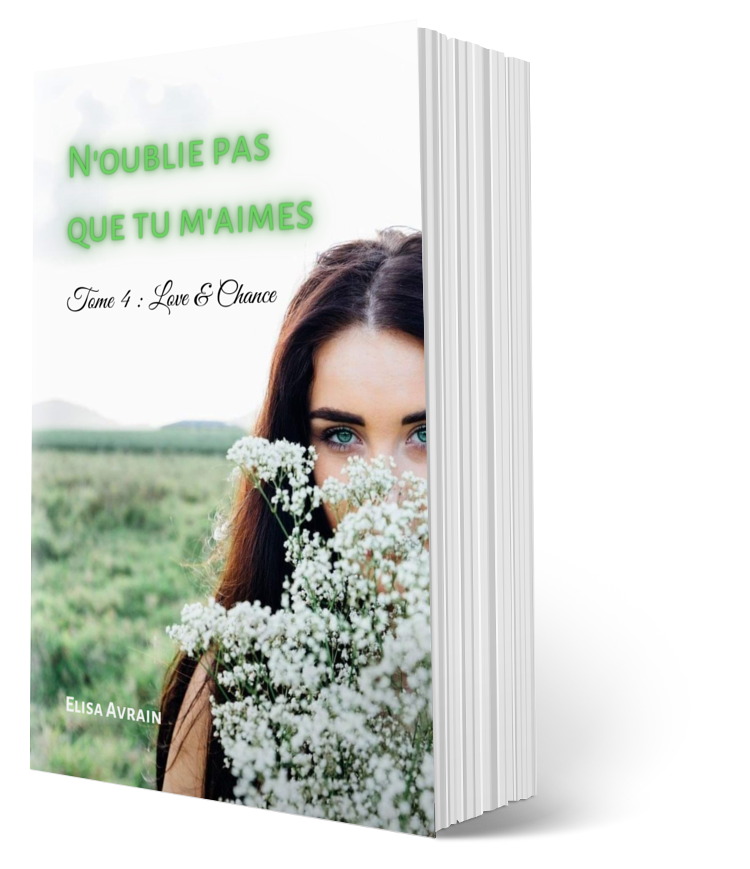 Broché "N'oublie pas que tu m'aimes" Tome 4.