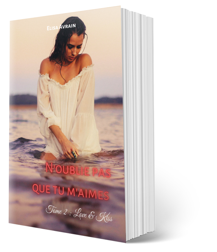 N'oublies pas que tu m'aimes tome 2 en broché.