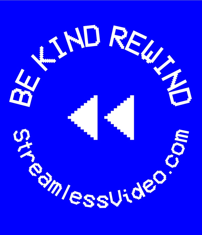 Streamless Be Kind Rewind Logo