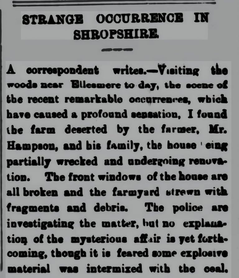 Vintage newspaper clipping titled Strange Occurrence in Shropshire describing a mysterious explosion at an Ellesmere farm.