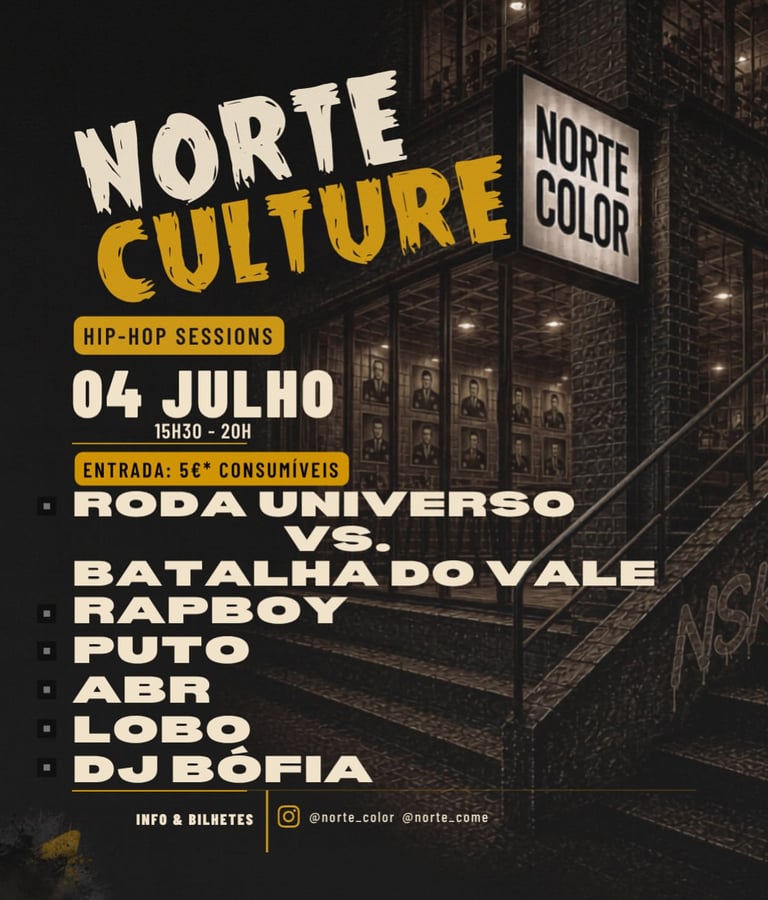 Cartaz da Norte Culture Hip-Hop Sessions com batalhas de freestyle e concertos no Porto