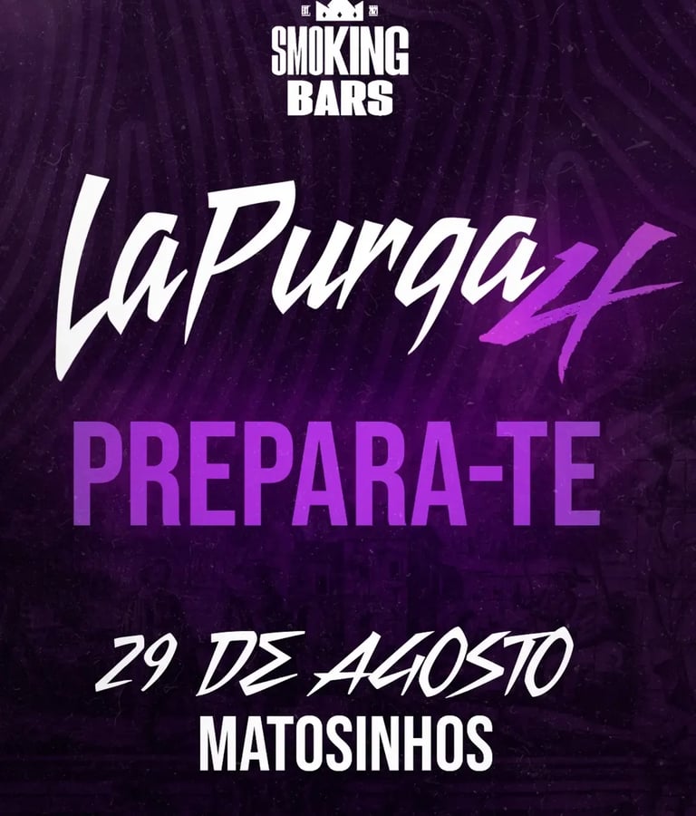 Cartaz oficial da La Purga, evento da Smoking Bars marcado para 29 de agosto em Matosinhos.