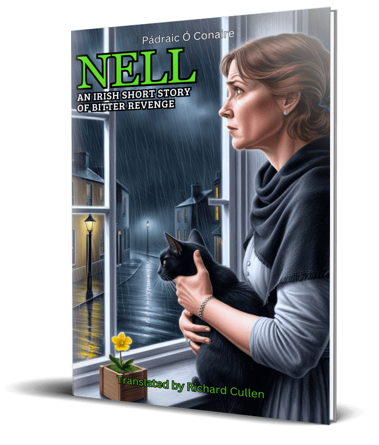 Book cover of 'Nell' by Richard Cullen, an Irish short story of Bitter Revenge