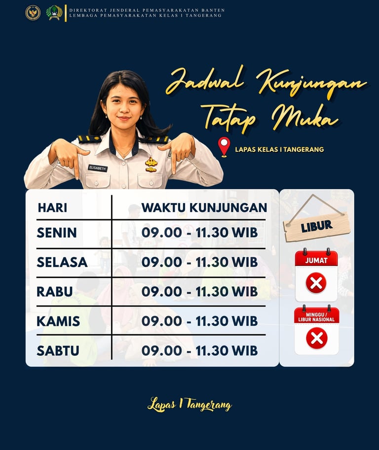 Face-to-face visitation schedule for Lapas Kelas I Tangerang showing visiting hours from Monday to Saturday.