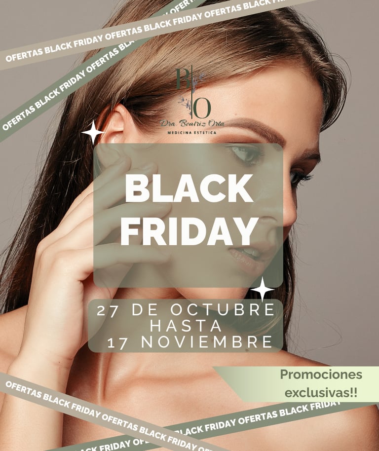 Black friday en la clínica Dra. Beatriz Orta en vitoria Gasteiz