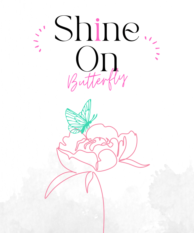 Marsaille's SHINE ON BUTTERFLY music (watch/click link)
