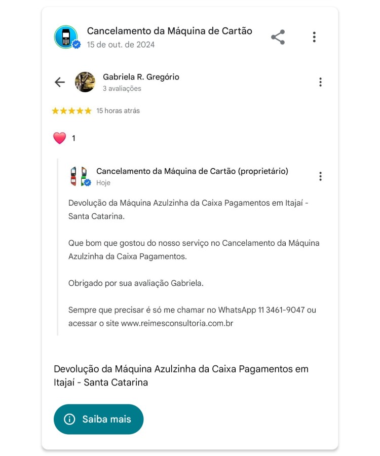 Devolucao da Maquina Azulzinha da Caixa Pagamentos em Itajai Santa Catarina