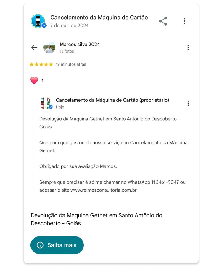 Devolucao da Maquina Getnet em Santo Antonio do Descoberto Goias