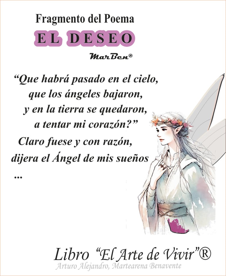 ESTROFA DE POEMA: EL DESEO (ARTURO A. MARTEARENA BENAVENTE)