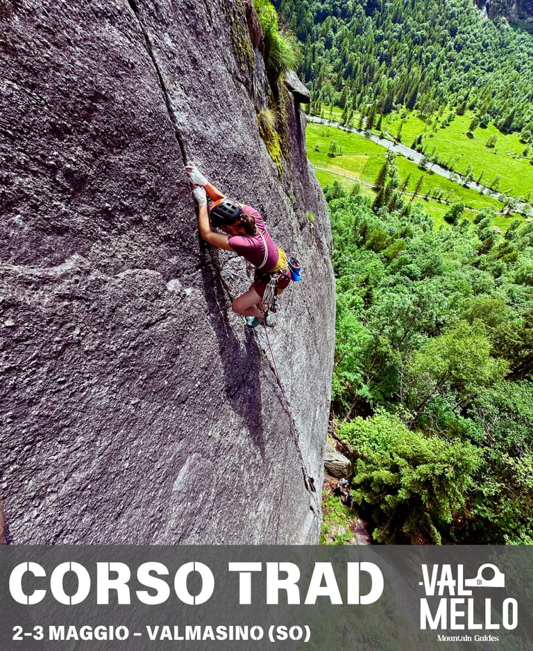 Corso Arrampicata Trad in Val di Mello