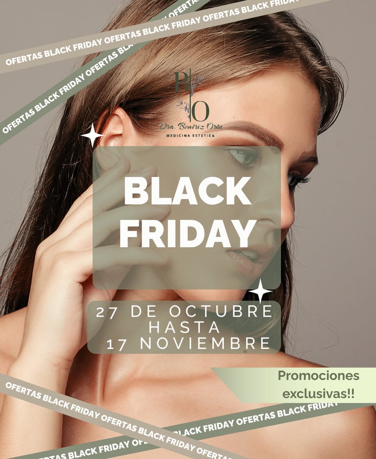 Black friday en la clínica Dra. Beatriz Orta en vitoria Gasteiz