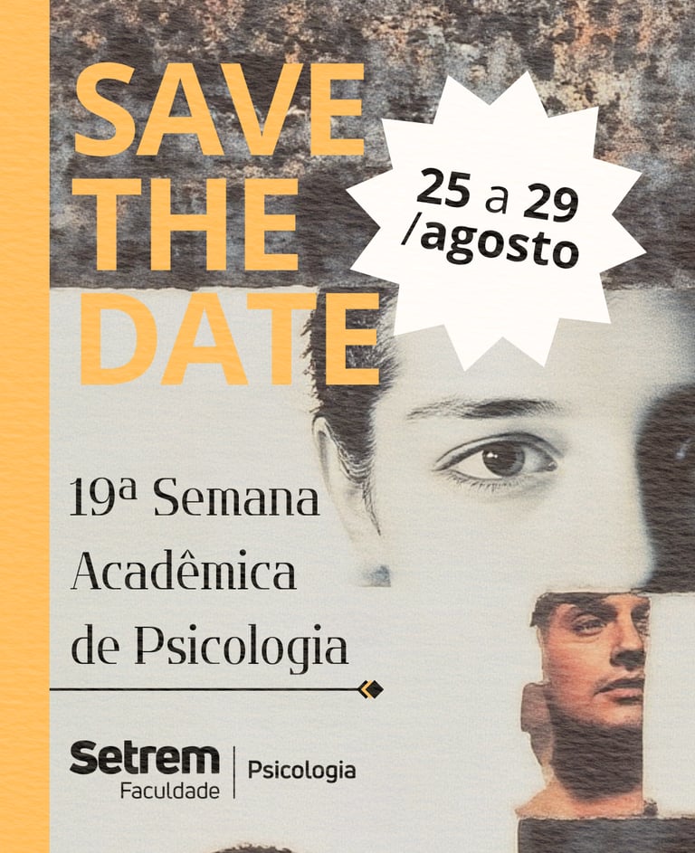 Cartaz da 19ª Semana Acadêmica de Psicologia, um case de branding e psicologia por Ney Hettwer.