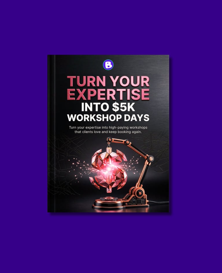 Turn Your Expertise Into $5K Workshop Days