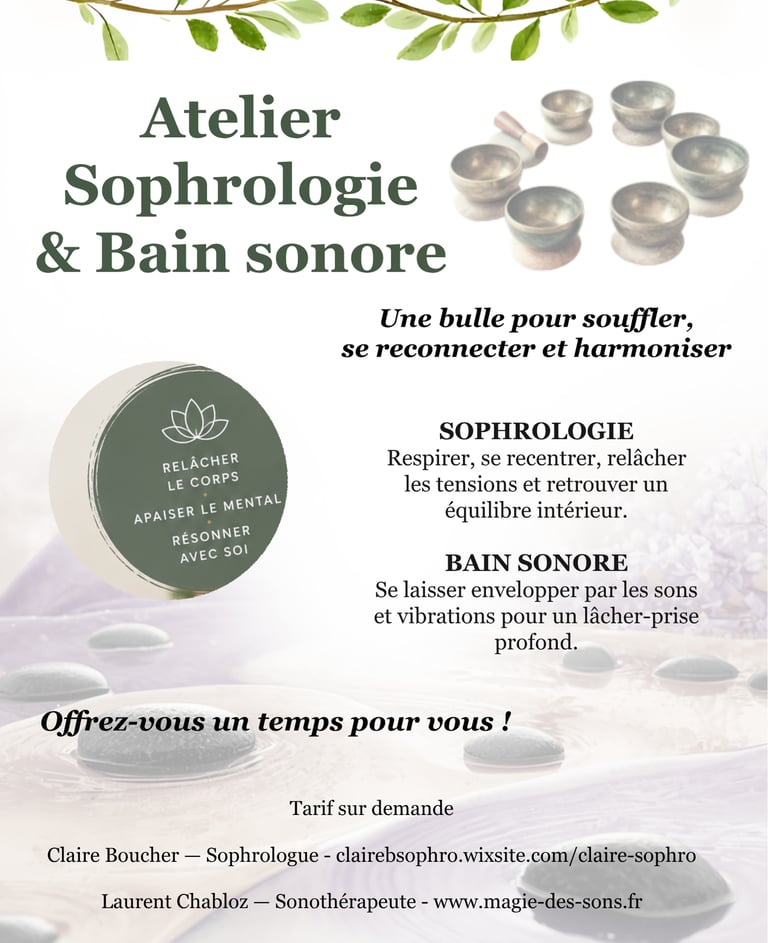 Affiche de l'atelier Sophrologie et bain sonore animé par Laurent Chabloz et Claire Boucher