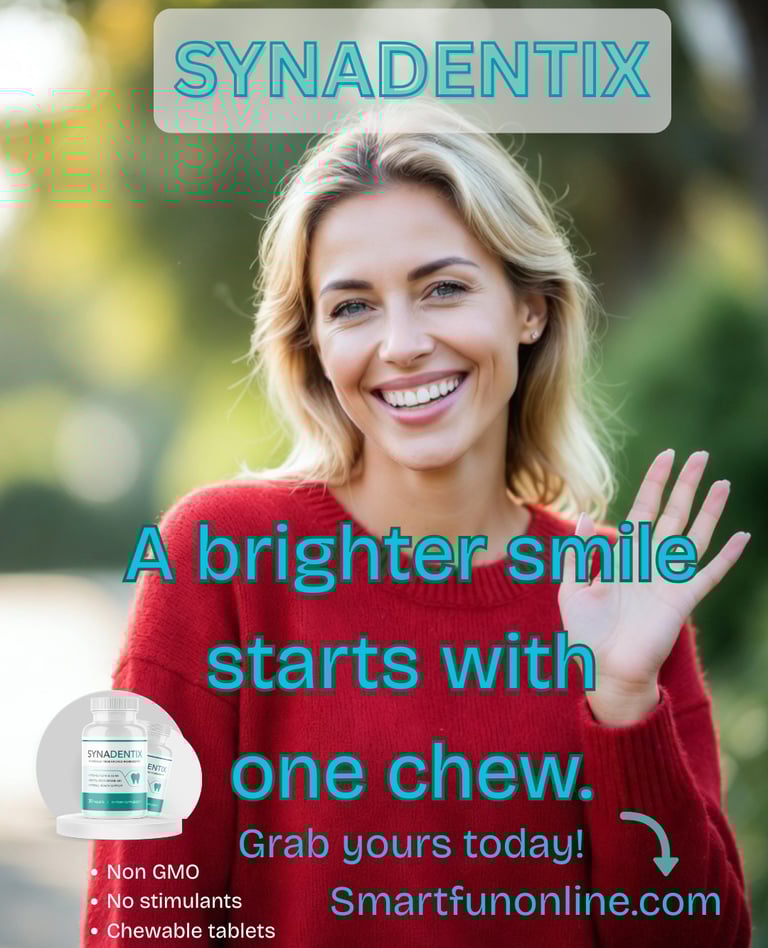 A brighter smile starts with one CHEW! Get yours today! SYNADENTIX