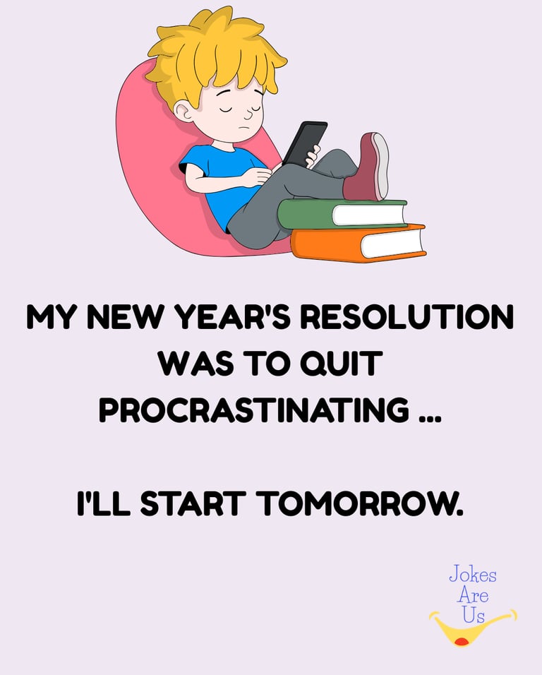 Boy scrolling phone with text, "My new year's res is to quit procrastinating. I'll start tomorrow.