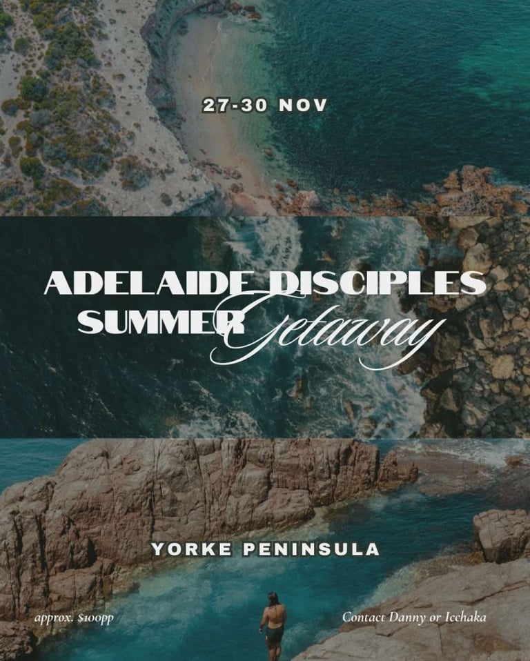 Adelaide Disciples Summer Getaway, Yorke Peinsula 27-30 Nov