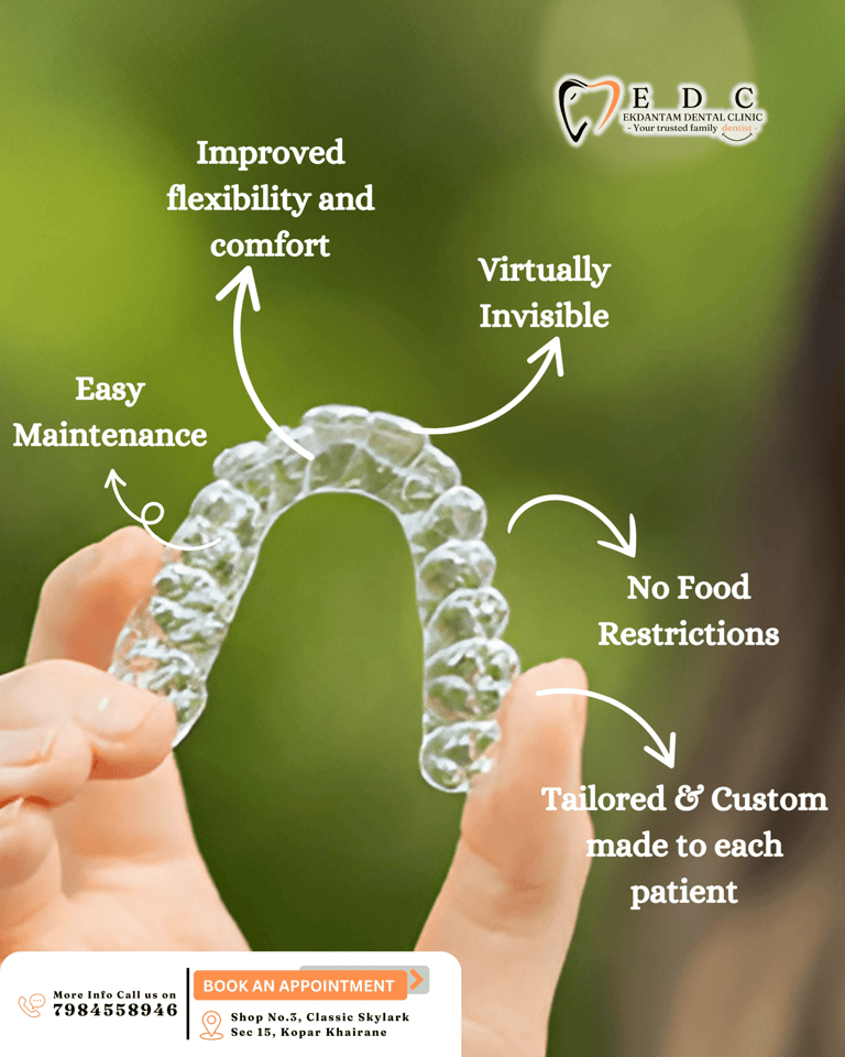Benefits of Dental Aligners | Ekdantam Dental Clinic Navi Mumbai