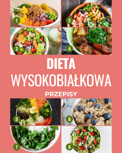 Dieta wysokobiałkowa jadłospis na 7 dni pdf, przepisy białkowe 2500 i 1200 kcal