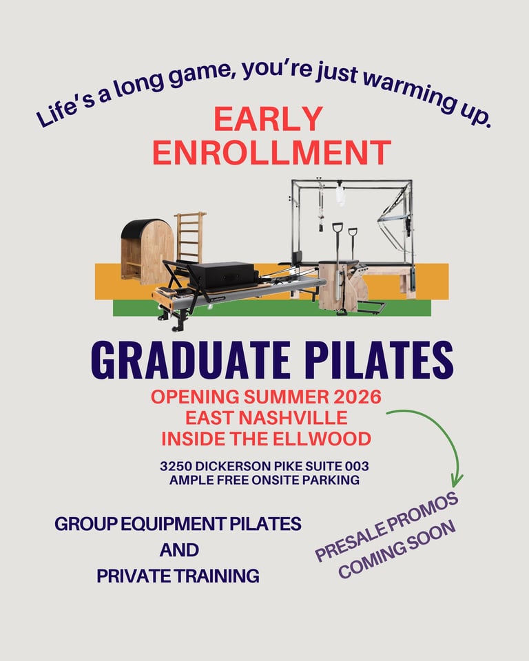 Promotional flyer for Graduate Pilates in East Nashville opening summer 2026 featuring reformer equipment.