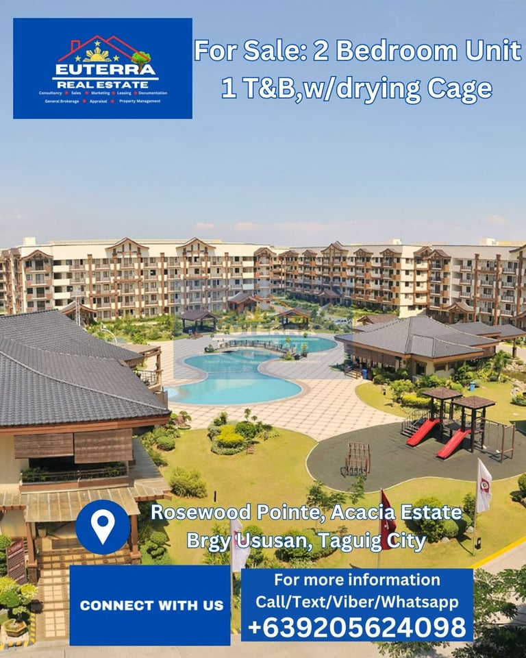Euterra Real Estate For Sale 2 Bedroom unit In Rosewood Pointe Acacia Estate Taguig City